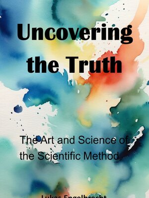 cover image of Uncovering the Truth
